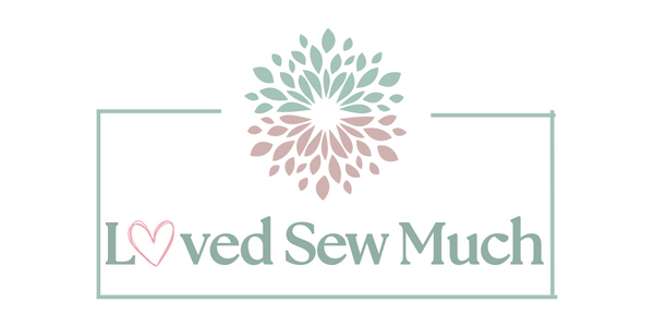 Loved Sew Much